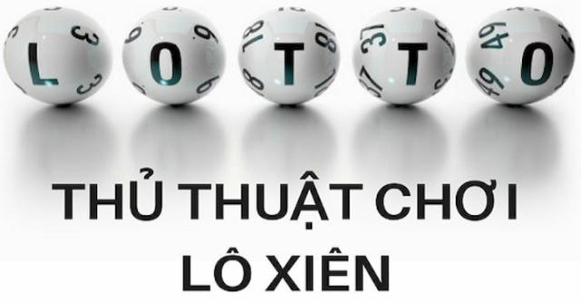 Cách đánh lô xiên 3 hiệu quả nhất hiện nay
